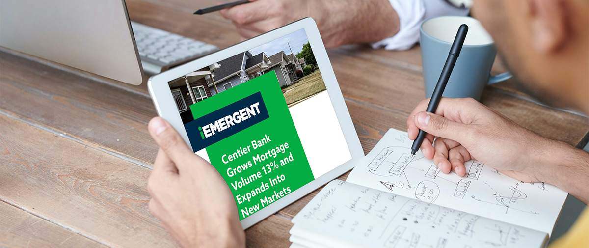 iEmergent Centier Bank Case Study