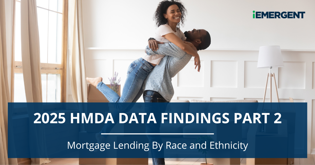 iEmergent Blog - 2025 HMDA Findings Part 2
